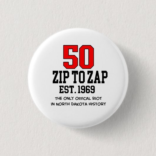 Oost. 1969 Zip naar Zap 50th Jubileum Button (Voorkant)