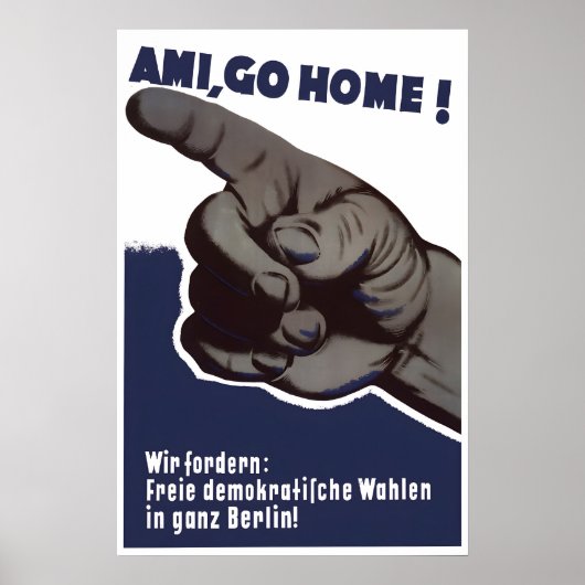 Oost-Duitse Propagandaposter Amerikanen gaan Poster (Voorkant)
