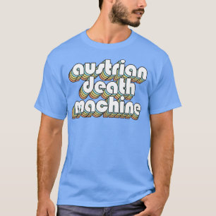 Oostenrijkse Death Machine Retro Rainbow Typograph T-shirt