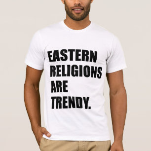Oosterse religies zijn rendabel. t-shirt