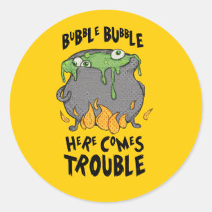 Oozy Cauldron Hier komt Problemen Halloween Sticke Ronde Sticker