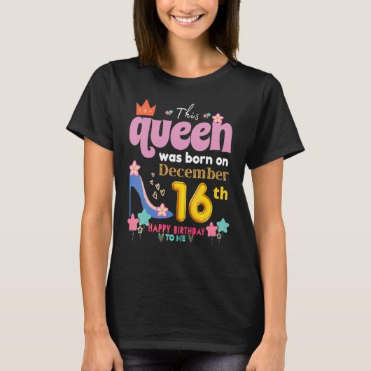 Op 16 december werd er een koningin geboren. t-shirt (Voorkant)