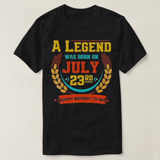 Op 23 juli, Geweldige op 23 juli, werd een Legende T-shirt (Design voorkant)
