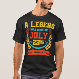 Op 23 juli, Geweldige op 23 juli, werd een Legende T-shirt
