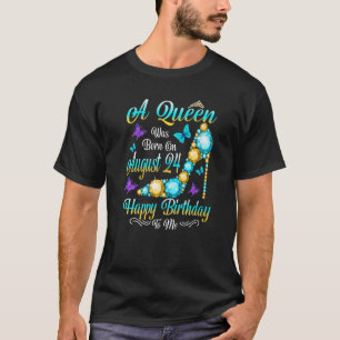 Op 24 augustus 2004 werd een koningin geboren, Bir T-shirt