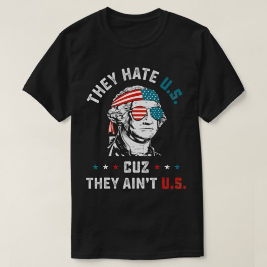 Op 4 juli haten ze de Amerikaanse dollar.. en niet T-shirt (Design voorkant)