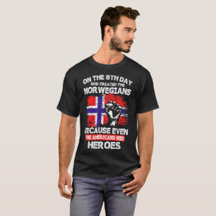 Op 8 dagen Creëer God Noren Amerikaanse helden T-shirt