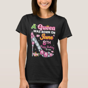 Op 8 juni werd een koningin geboren, op 8.8.00 uur t-shirt