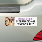Op 8 maart is de Internationale Vrouwendag autowra Bumpersticker (Op auto)