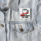 Op cafeïne gebaseerd levensvorm Funny Coffee-knop Vierkante Button 5,1 Cm (In situ)