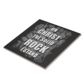 Op Christus de Solid Rock sta ik Christelijk geloo Tegeltje (Zijkant)