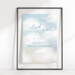 Op Cloud 9 Dreamy Clouds Baby shower Blue Welkom Poster<br><div class="desc">Dromerige waterverf wolken "We Are On Cloud Nine" baby shower blauw welkom poster teken.</div>