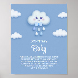 Op Cloud Nine Modern Blue niet zeggen baby spel te Poster