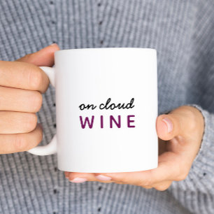 Op Cloud Wine Funny Quote Tweekleurige Koffiemok