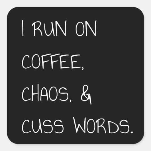 Op Coffee Chaos Cuss Words Funny Mam Gift Vierkante Sticker (Voorkant)