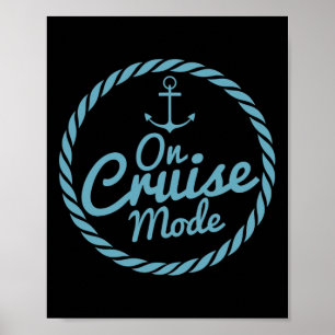 Op Cruise Modus Cruise Vakantie Familie Trendy T-s Poster