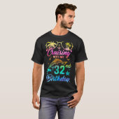Op cruise naar mijn 32ste verjaardagsfeestje 32 ja t-shirt (Voorkant volledig)