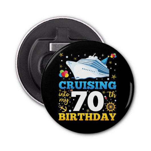 Op cruise naar mijn 70 verjaardagsfeestje button flesopener (Voorkant)