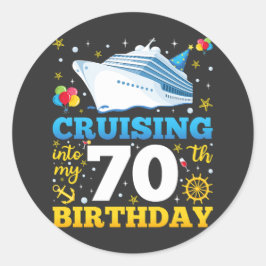 Op cruise naar mijn 70 verjaardagsfeestje ronde sticker