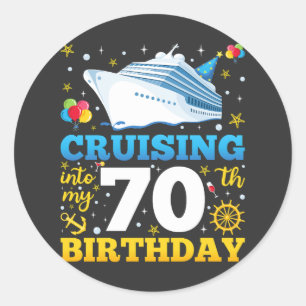 Op cruise naar mijn 70 verjaardagsfeestje ronde sticker