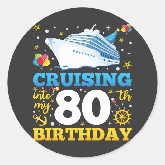 Op cruise naar mijn 80 verjaardagsfeestje ronde sticker (Voorkant)