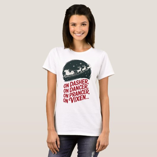 Op Dasher, op Dancer, op Prancer, op Vixen.. T-shirt (Voorkant volledig)