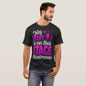 Op Dat Theater Theater Moeder Theater Actrice Moed T-shirt (Voorkant volledig)