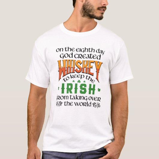 Op de achtste dag Creëer God Whiskey St. Patrick' T-shirt (Voorkant)