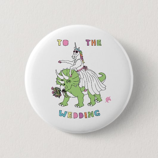 Op de bruiloft Unicorn Riding Dinosaur Ronde Button 5,7 Cm (Voorkant)