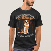 Op de dag Creëer God sint-Bernard Dog lauw T-shirt (Voorkant)