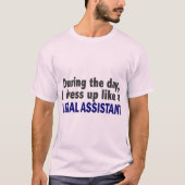 Op de dag dat ik dress als juridisch assistent t-shirt (Voorkant)