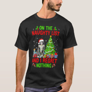 Op de kerstlijst Naughty en ik betreur het dat er T-shirt