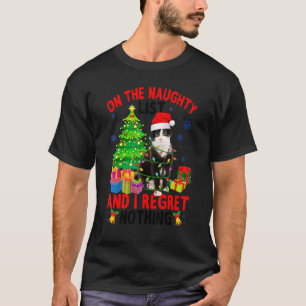 Op de kerstlijst Naughty & ik betreur niets C T-shirt