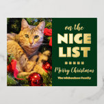 Op de leuke lijst Kerstmis kat huisdier foto Folie Feestdagen Briefkaart<br><div class="desc">Op de leuke lijst: Een foto kerstvakantie kaart met kat huisdier foto. Fotosjabloon via Pixabay met licentie CC0 en moet worden vervangen door uw eigen foto</div>