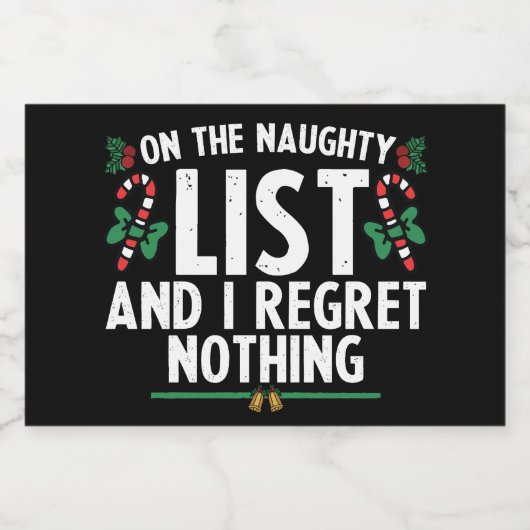 Op de Naughty-lijst betreur ik niets nieuws Sparkling Wijnetiket (Enkel label)