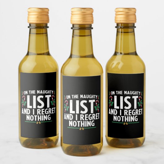 Op de Naughty-lijst betreur ik niets nieuws Wijn Etiket (Flessen)