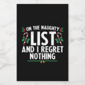 Op de Naughty-lijst betreur ik niets nieuws Wijn Etiket (Enkel label)