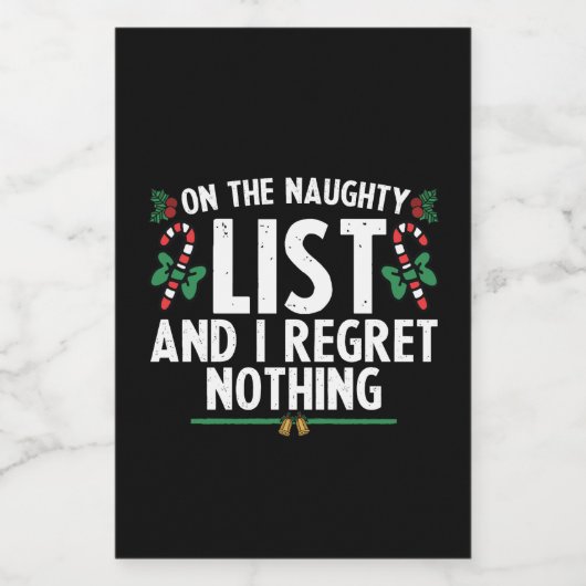 Op de Naughty-lijst betreur ik niets nieuws Wijn Etiket (Enkel label)