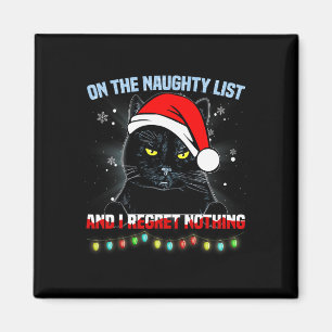 Op de Naughty List en ik betreur het dat er niets Magneet