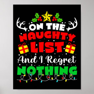 Op de Naughty List en ik betreur het dat er niets Poster