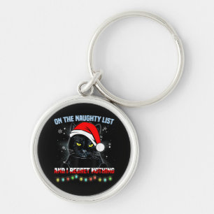 Op de Naughty List en ik betreur het dat er niets Sleutelhanger