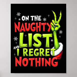 Op de Naughty List en ik betreur niets grappigs.. Poster