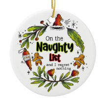 Op de Naughty List en ik betreur niets