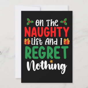 Op de Naughty List en ik betreur niets met Kerstmi Kaart