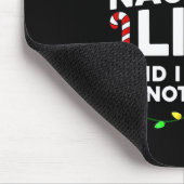 Op de Naughty List en ik betreur niets met Kerstmi Muismat (Hoek)