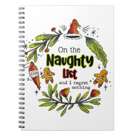 Op de Naughty List en ik betreur niets Notitieboek