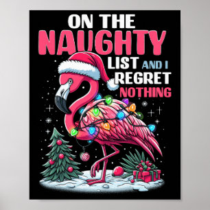 Op de Naughty List en ik betreur niets van Flaming Poster