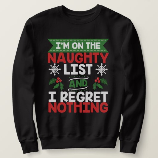 Op de Naughty List is er niets met kerstcadeaus. Trui (Design voorkant)