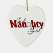 Op de Naughty List Keramisch Ornament (Rechts)