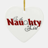 Op de Naughty List Keramisch Ornament (Voorkant)